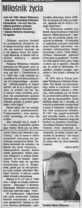 Co z niego wyrosło. Marek Wakarecy - miłośnik życia