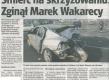 Śmierć na skrzyżowaniu. Zginął Marek Wakarecy. Gazeta Pomorska, 8.11.2011